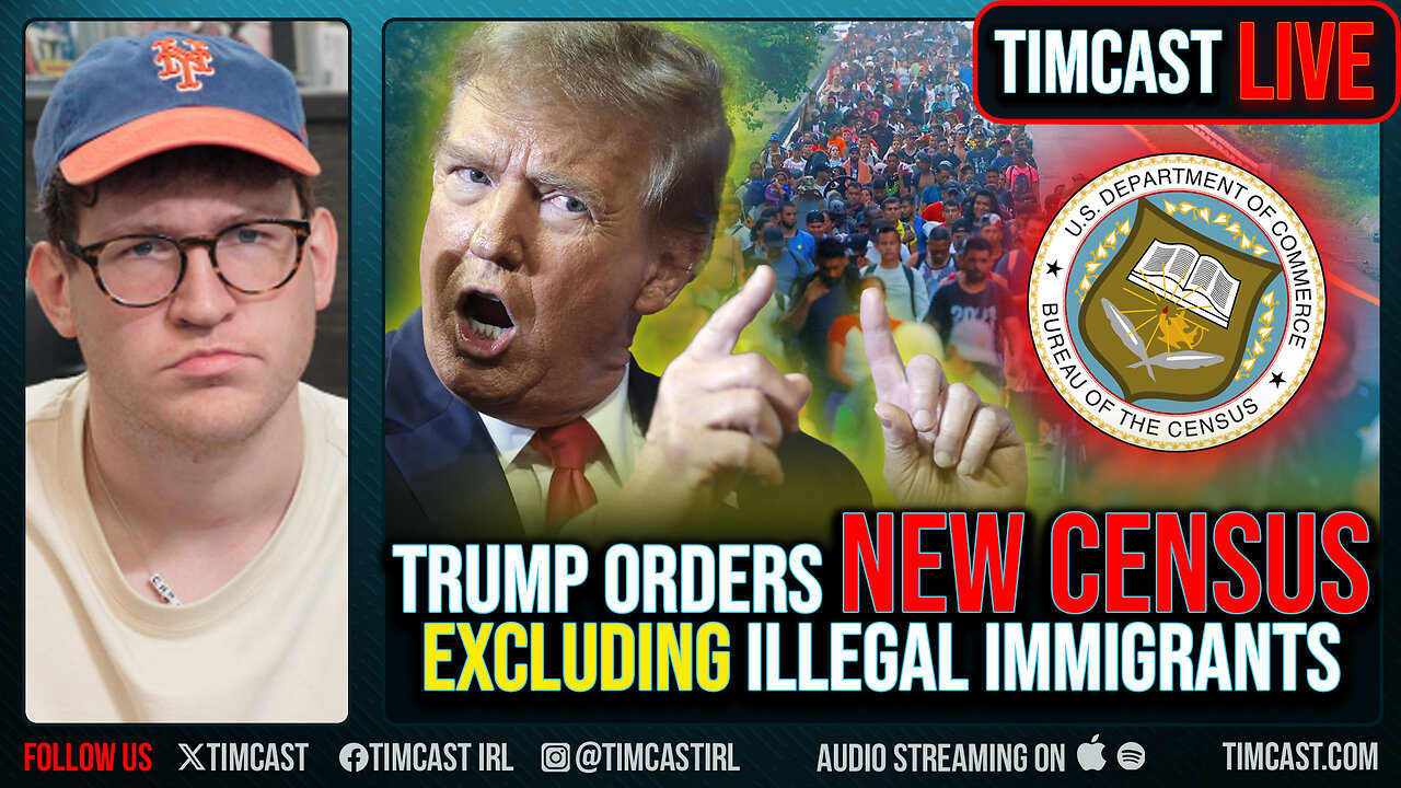 Trump Orders NEW CENSUS Excluding Illegal Immigrants