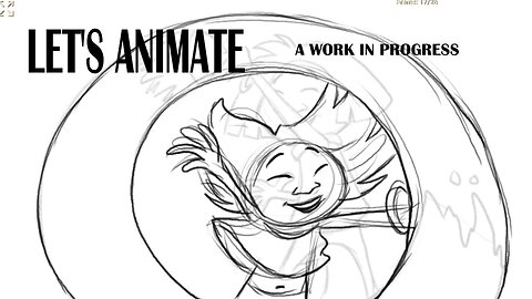 LET'S ANIMATE a work in progress