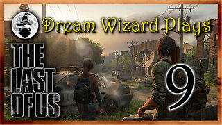 DWP 643 ~ The Last of Us (2013) ~ #9