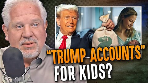 Glenn's BIGGEST CONCERNS about "Trump Accounts" addressed