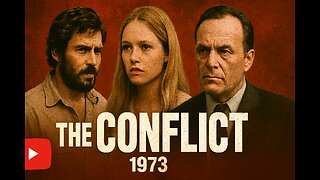 The Conflict (1973) Classic Drama of Faith, Family & Ideals