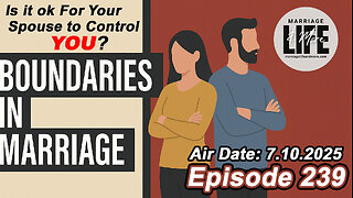 Is it ok for Your Spouse to Control You? - 239