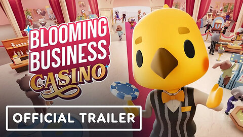 Blooming Business - Casino - Official Clients & Customers Gameplay Trailer _ gamescom 2022