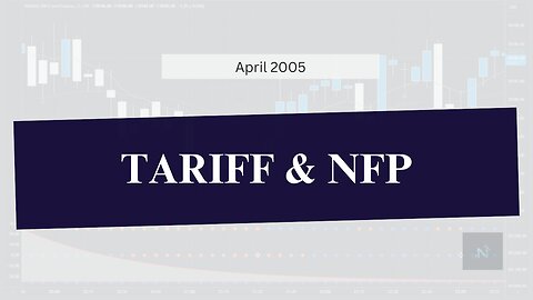 high Tariff and NFP - Trading Journal Lessons and setups