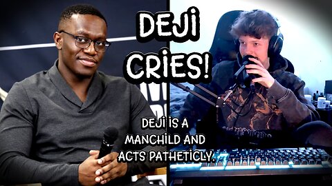 Deji CRIES over KSI and acts like a MANCHILD