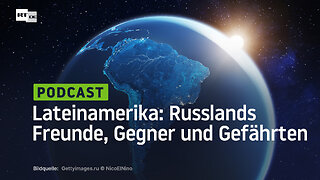 Lateinamerika: Russlands Freunde, Gegner und Gefährten