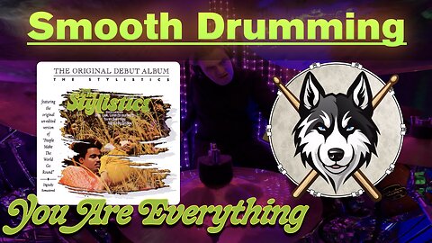 251 The Stylistics - You Are Everything - Drum Cover