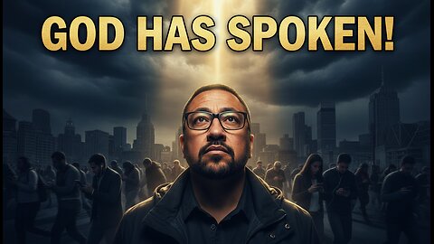 The End Is Near...God Has Spoken, And Few Are Listening!
