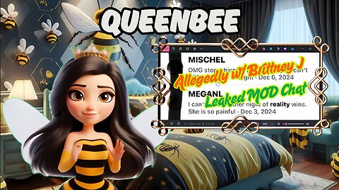 QueenBee Exposes Brittney J's Leaked MOD Chat 🐝