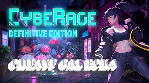 CybeRage - Ep12 - Cheayf Gal Ecka