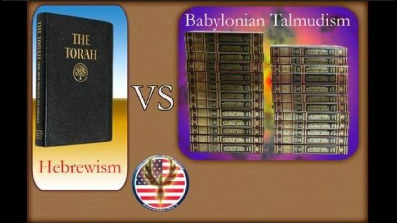 HEBREWism VS BABYLONIAN TALMUDISM [Interesting topic] ~ by Voice_Of_Free_America