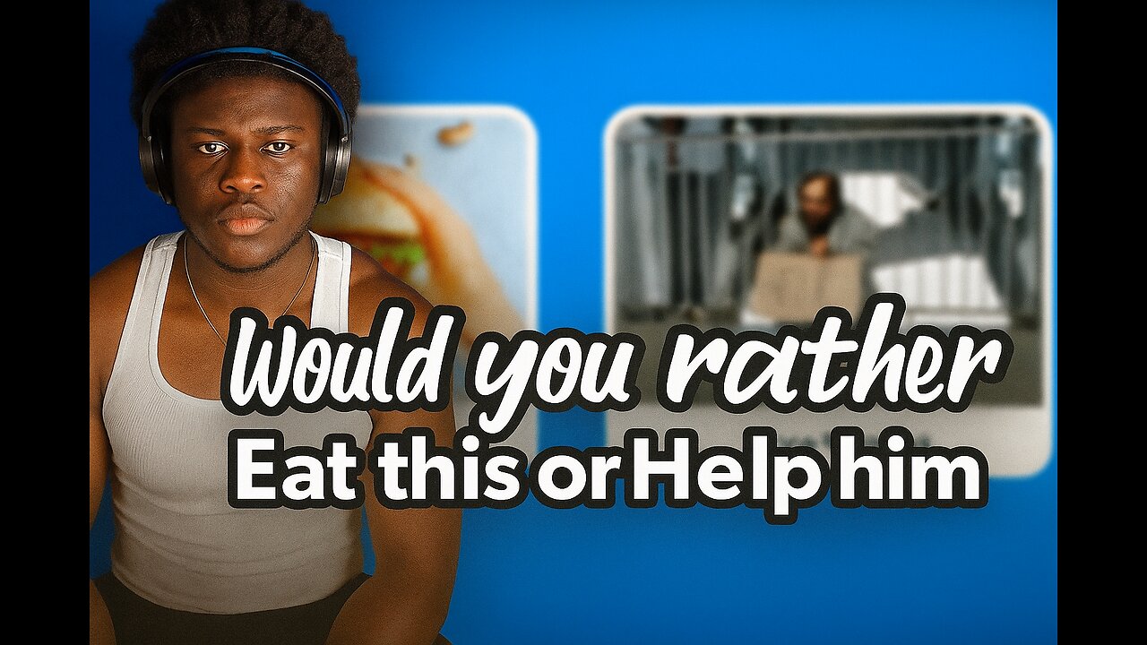 Would you rather: Hardest Choices Edition!