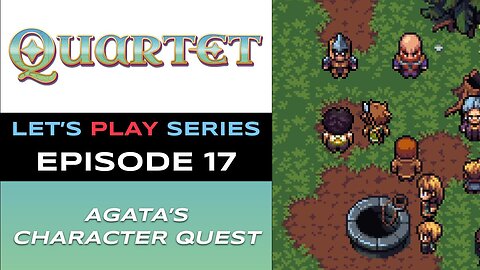 Quartet (Steam) - Episode 17/21 - Let’s Play Series - Full Gameplay