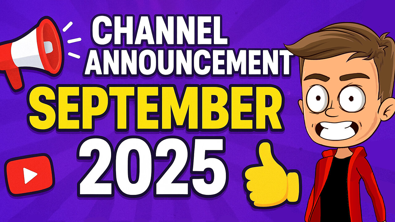 Animated Channel Announcement | September 2025