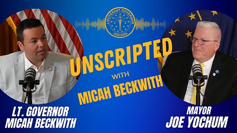 Mayor Joe Yochum | Unscripted w/ Micah Beckwith #14