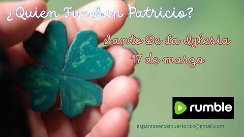 San Patricio 17 de marzo