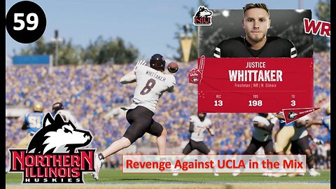 Revenge Against UCLA In the Mix? l College Football 25 NIU Huskies Dynasty l Ep. 59