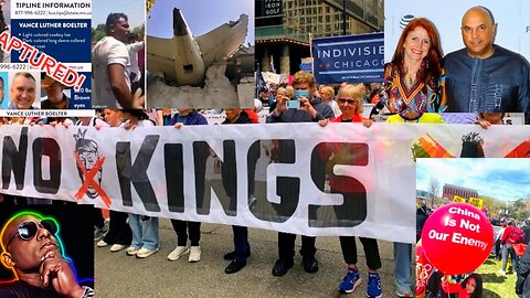 Insane No Kings Protest: Follow The Money: Minnesota Assassin: India Plane Crash Suspicious