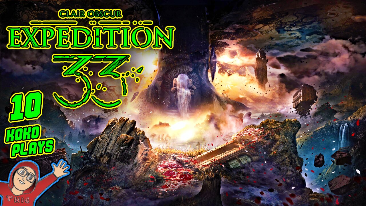 Expedition 33 LIVE Playthrough | Part 10