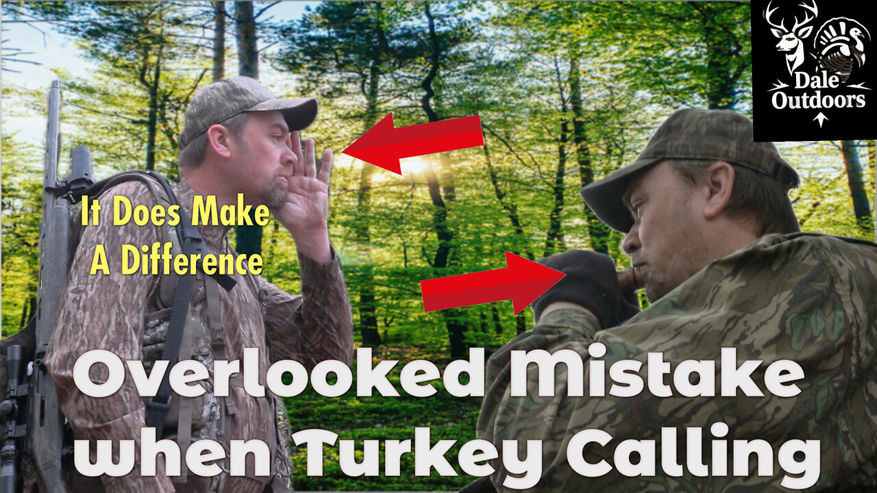 Overlooked Mistakes When Turkey Calling