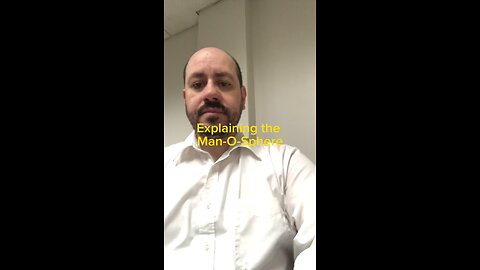 Man O Sphere explained