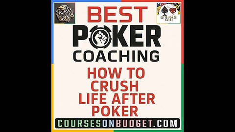 BEST POKER COACHING HOW TO CRUSH LIFE AFTER POKER