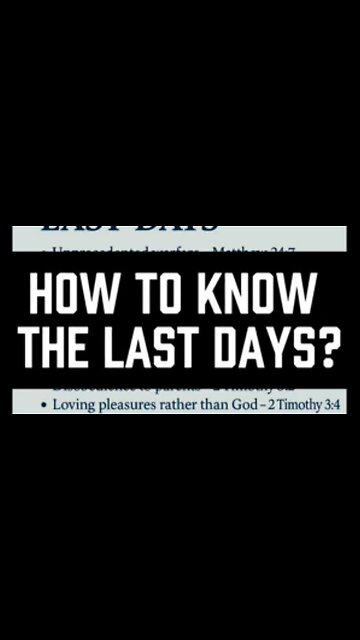 🚨 How Know The Last Days? 🤓