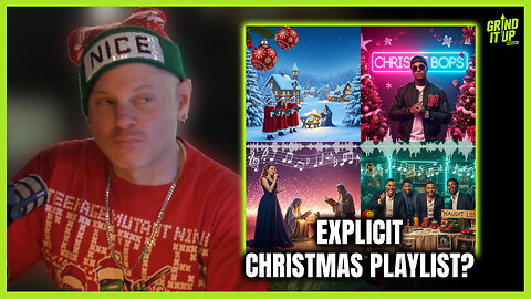 Explicit Christmas Playlist? Debating Holiday Music & Controversial Tracks | Grind It Up Podcast