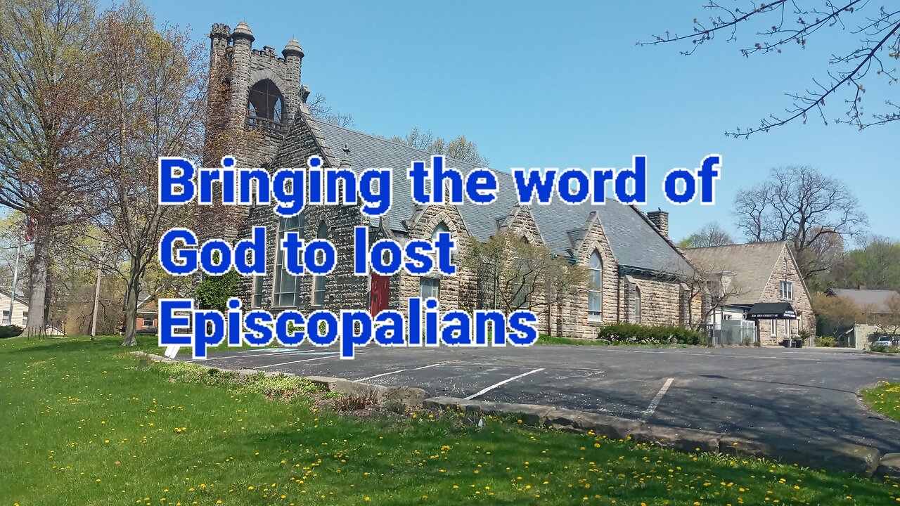 Lost Episcopslians being warned about their lost condition