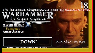 The Infamous Great Crusade | Ep 18: "Down" [Season 1]