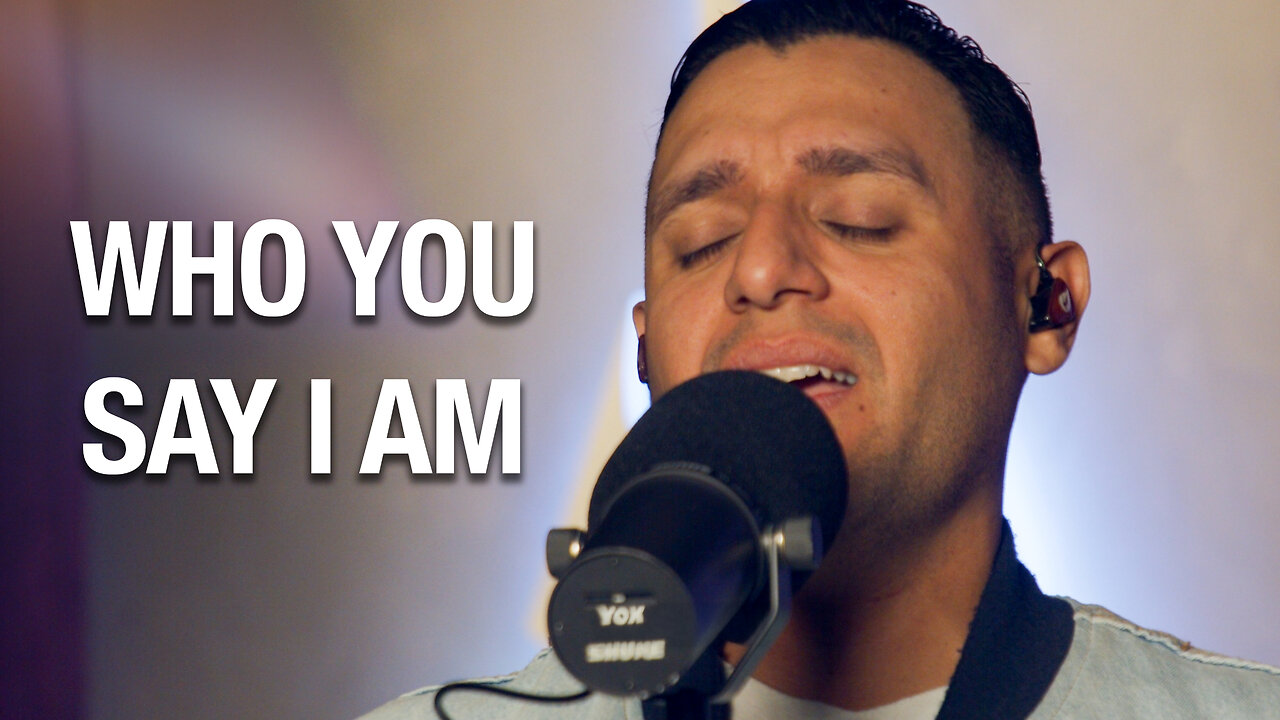 Who You Say I Am | Steven Moctezuma