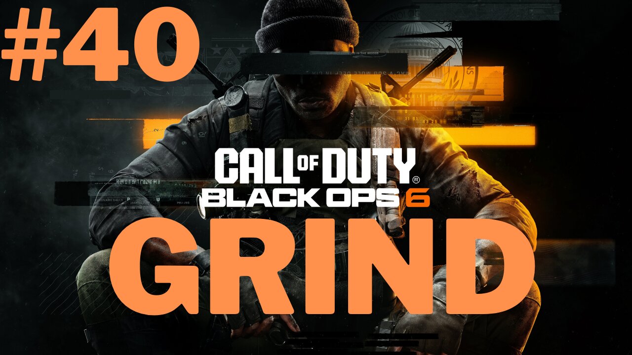 Call of Duty Black Ops 6 Multiplayer Grind #40