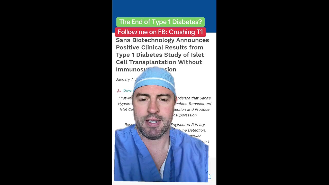 Part 1 The end of diabetes type 1 is getting real
