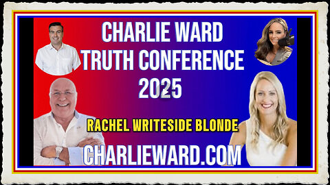 CHARLIE WARD TRUTH CONFERENCE 2025 WITH SPEAKER RACHEL WRITESIDE BLONDE