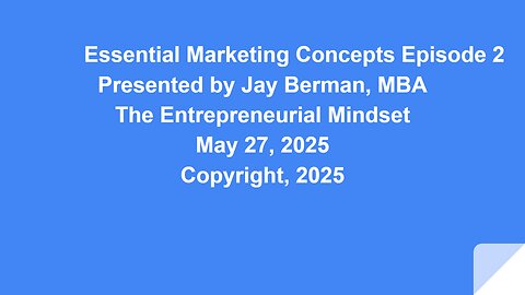 Essential Marketing Concepts Episode 2