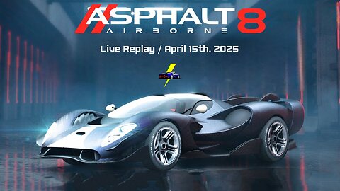 Gameloft Asphalt 8: Airborne | Arcade Racing Game Live Replay | April 5th, 2025 (Mobile Streaming)