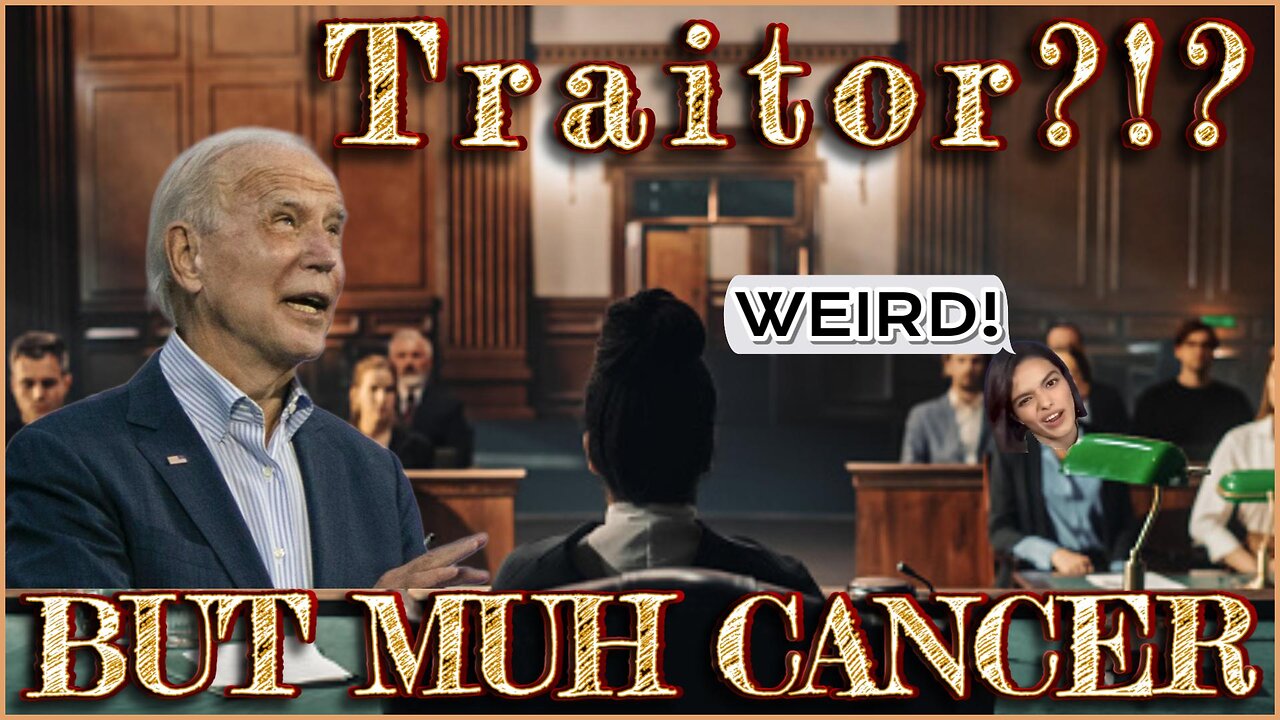 BUT MUH CANCER - Joe Biden's Sword And Shield