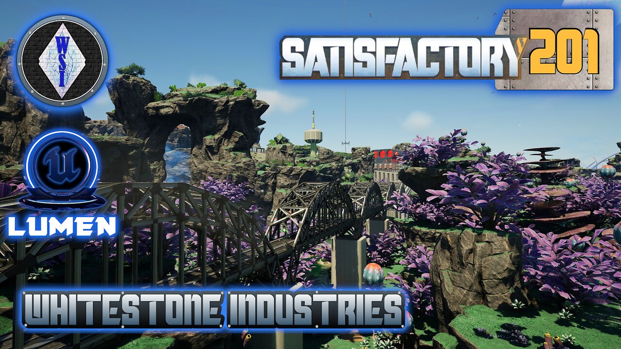Satisfactory 1.1 | Singleplayer | S4 Episode 201