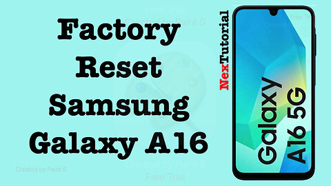 How to Factory Reset Samsung Galaxy A16 G5 | Hard Reset Samsung Galaxy A16 5G | NexTutorial