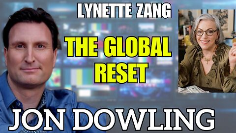 Jon Dowling & Lynette Zang Discuss The Global Reset Financial Updates August 2025