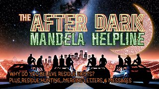 #MandelaEffects AFTER DARK MANDELA HELPLINE | LIFE WITHOUT THE MANDELA EFFECT