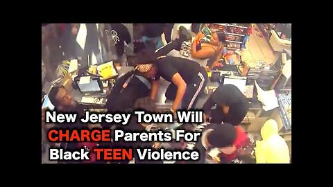 New Jersey Will Charge Parents For TEEN Crime