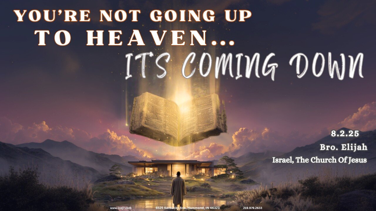 YOU’RE NOT GOING UP TO HEAVEN... IT'S COMING DOWN