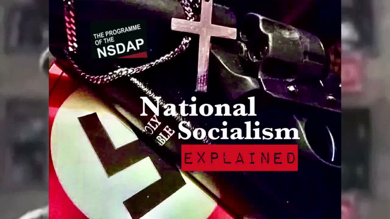 National Socialism Explained