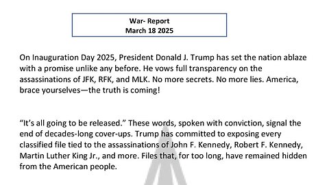 WAR REPORT - MARCH 18 2025 - THE TRUTH WILL ROCK THE WORLD