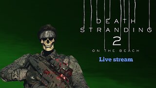 Death Stranding 2: On The Beach (PS5) part 7