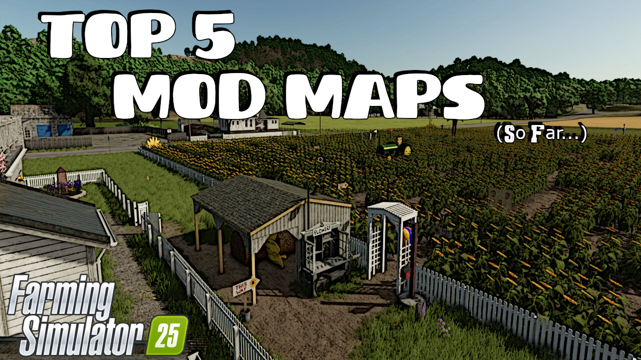 Top 5 Mod Maps | Farming Simulator 25