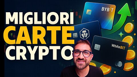 MIGLIORI CARTE CRYPTO: QUALE TI CONVIENE? (costi, cashback, vantaggi, promozioni) 💳