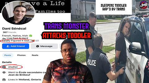 Trans monster attacks & commits the most VILE act imaginable