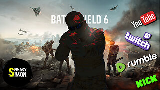 LIVE - Sneaky Simon - Battlefield 6